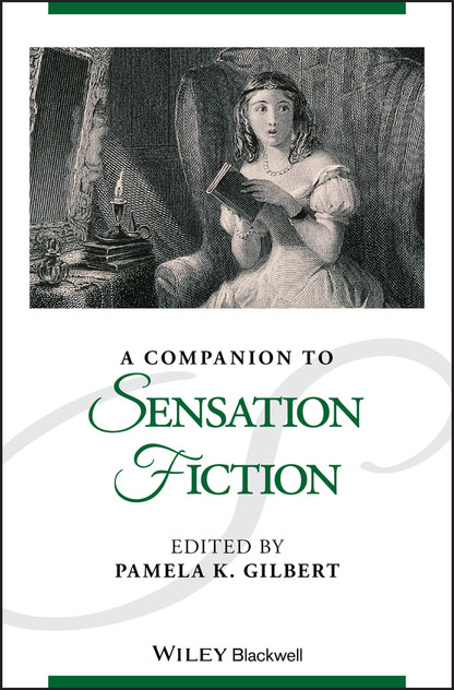 A Companion to Sensation Fiction A Companion to Sensation Fiction
