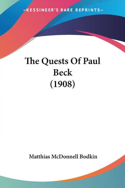 The Quests Of Paul Beck (1908)