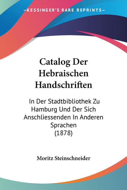 Catalog Der Hebraischen Handschriften Catalog Der Hebraischen Handschriften