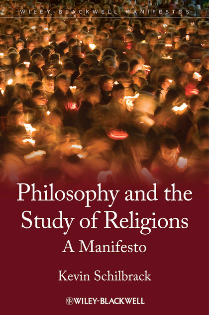 Philosophy and the Study of Religions Philosophy and the Study of Religions
