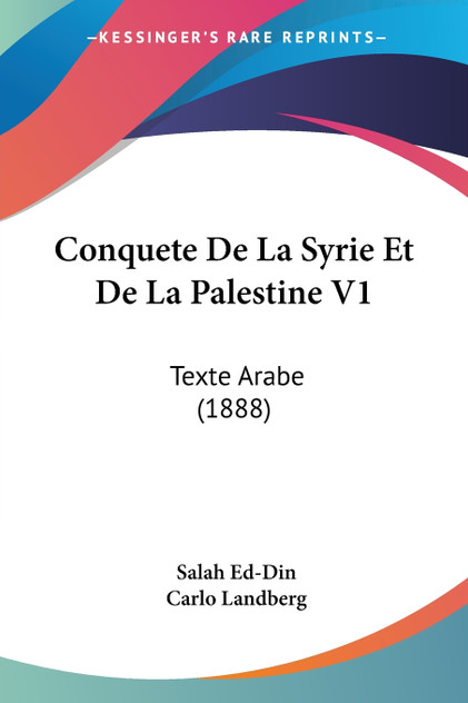 Conquete De La Syrie Et De La Palestine V1