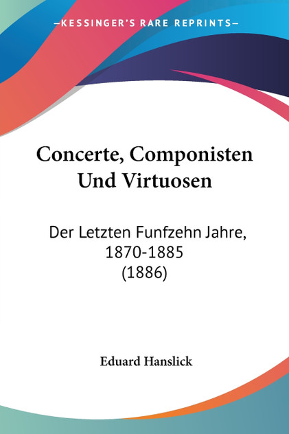 Concerte, Componisten Und Virtuosen Concerte, Componisten Und Virtuosen