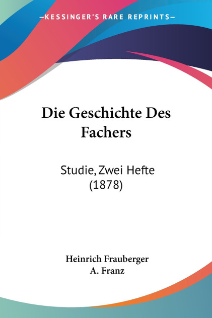 Die Geschichte Des Fachers