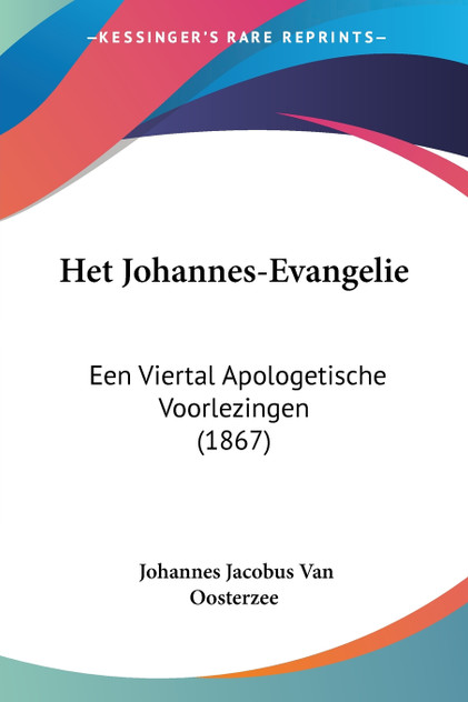 Het Johannes-Evangelie Het Johannes-Evangelie