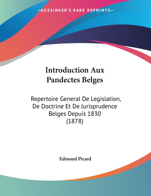 Introduction Aux Pandectes Belges Introduction Aux Pandectes Belges