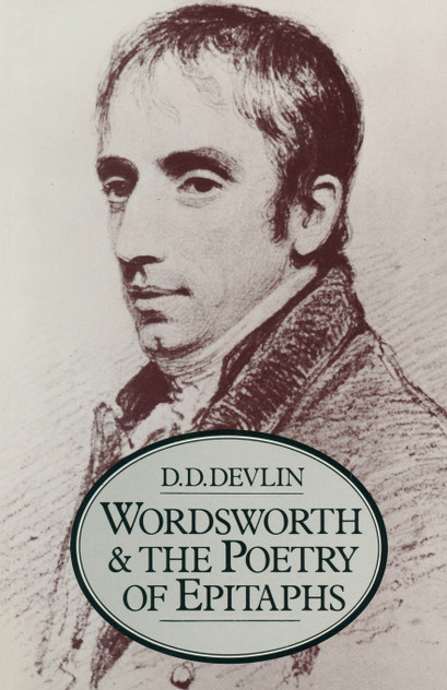 Wordsworth and the Poetry of Epitaphs Wordsworth and the Poetry of Epitaphs