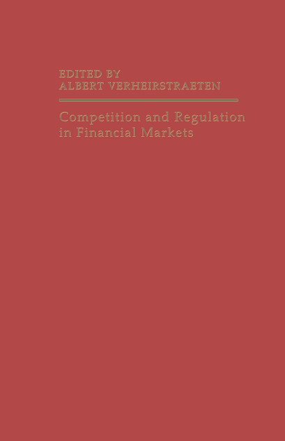 Competition and Regulation in Financial Markets