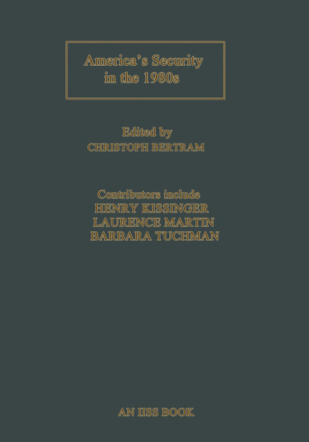 America's Security in the 1980s