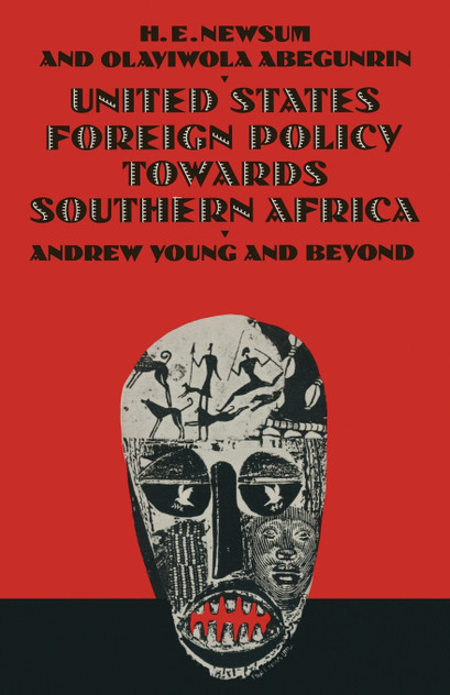 United States Foreign Policy Towards Southern Africa United States Foreign Policy Towards Southern Africa