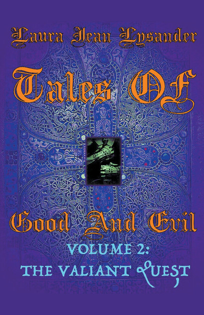 Tales Of Good And Evil Volume 2 Tales Of Good And Evil Volume 2