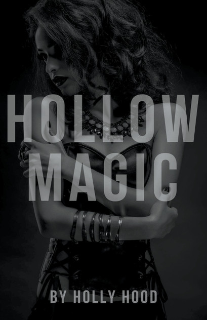 Hollow Magic Hollow Magic