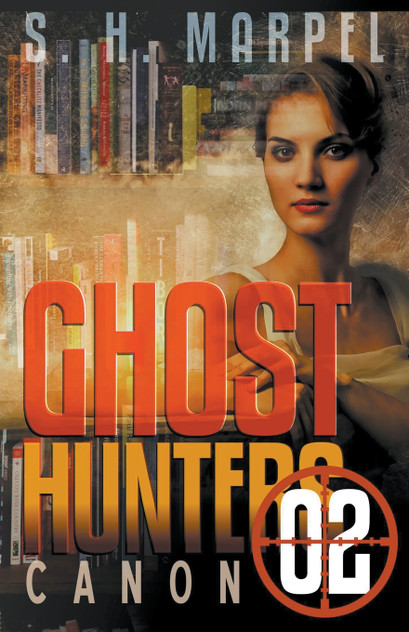 Ghost Hunters Canon 02 Ghost Hunters Canon 02