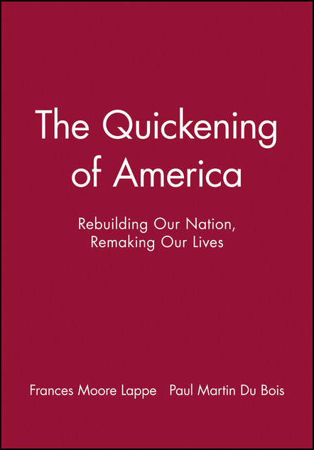 The Quickening of America The Quickening of America