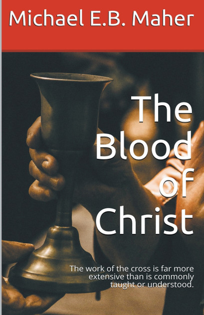 The Blood of Christ The Blood of Christ