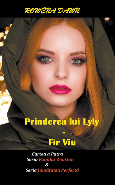 Prinderea lui Lily - Fir viu Prinderea lui Lily - Fir viu