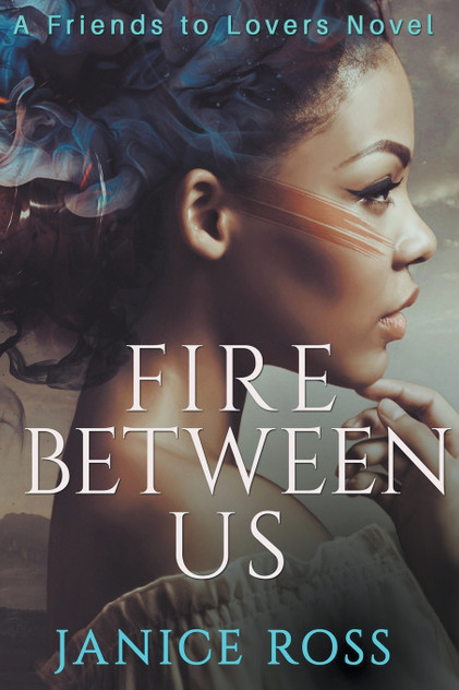 Fire Between Us