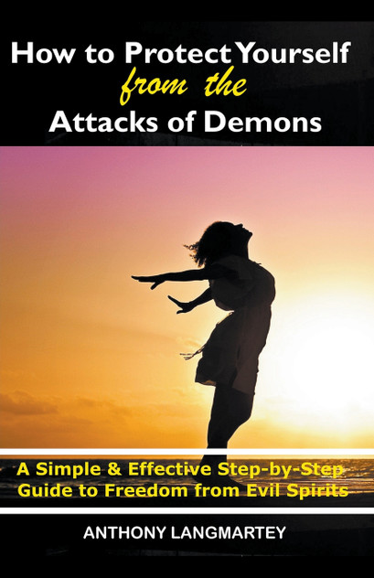 How to Protect Yourself from the Attacks of Demons How to Protect Yourself from the Attacks of Demons