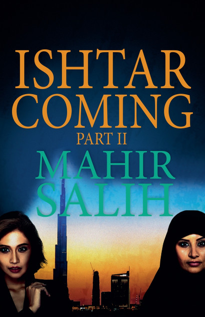 Ishtar Coming Part II