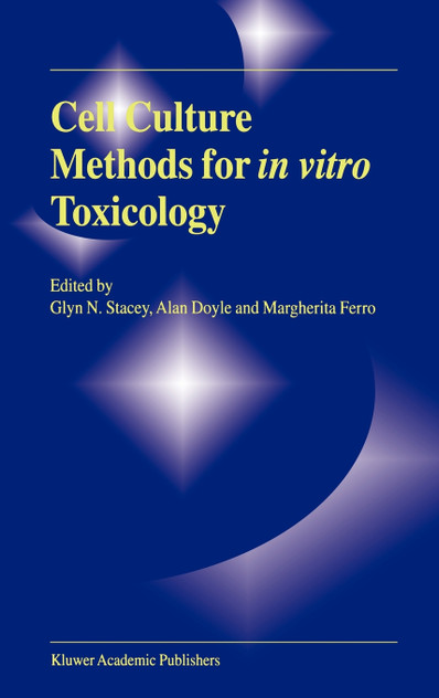 Cell Culture Methods for In Vitro Toxicology