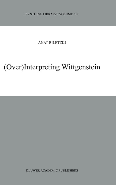(Over)Interpreting Wittgenstein