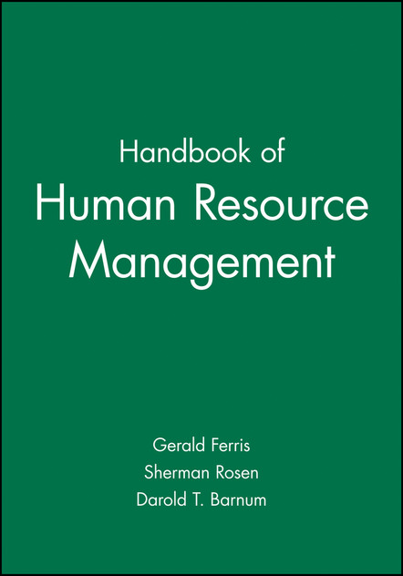 Handbook of Human Resource Management Handbook of Human Resource Management