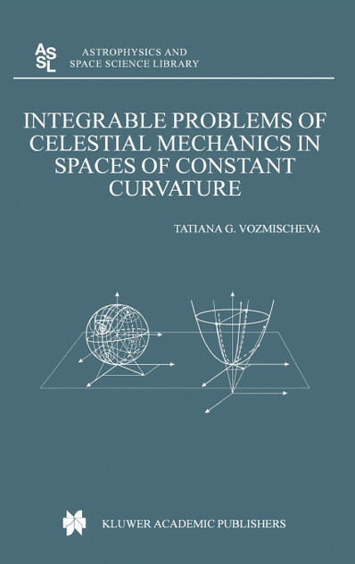 Integrable Problems of Celestial Mechanics in Spaces of Constant Curvature