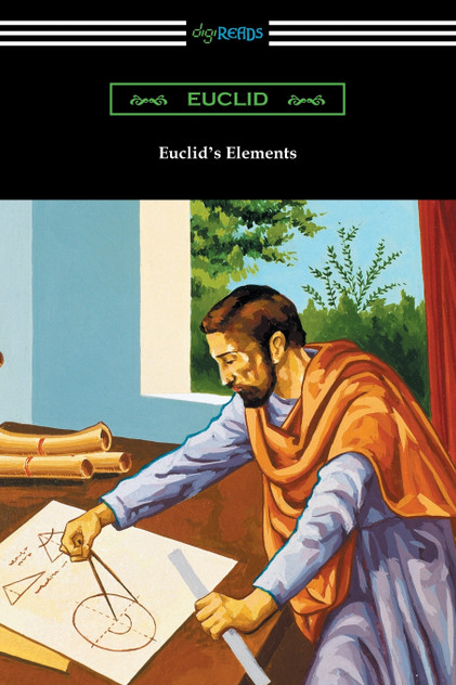 Euclid's Elements (The Thirteen Books) Euclid's Elements (The Thirteen Books)