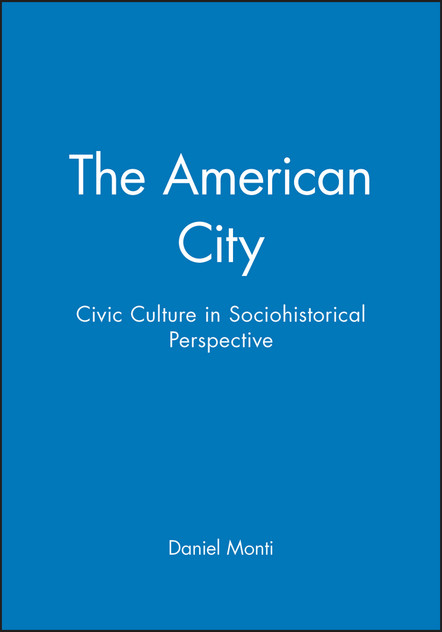 The American City The American City
