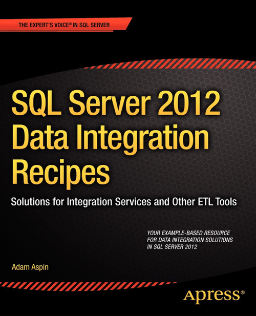 SQL Server 2012 Data Integration Recipes