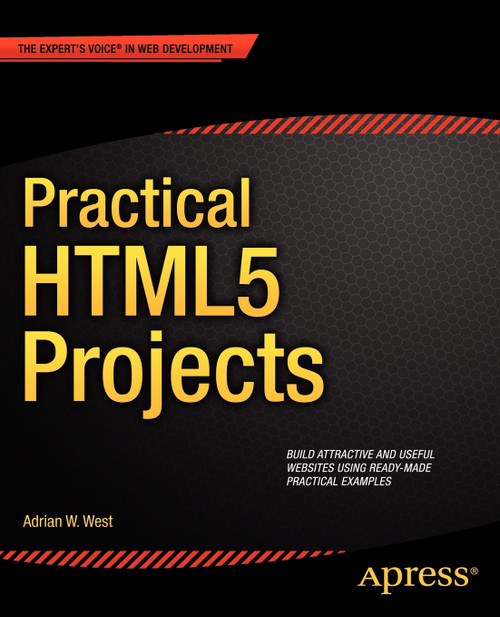 Practical HTML5 Projects