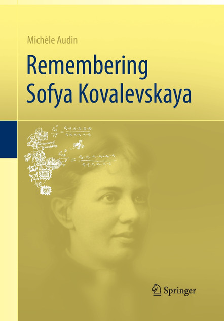 Remembering Sofya Kovalevskaya Remembering Sofya Kovalevskaya