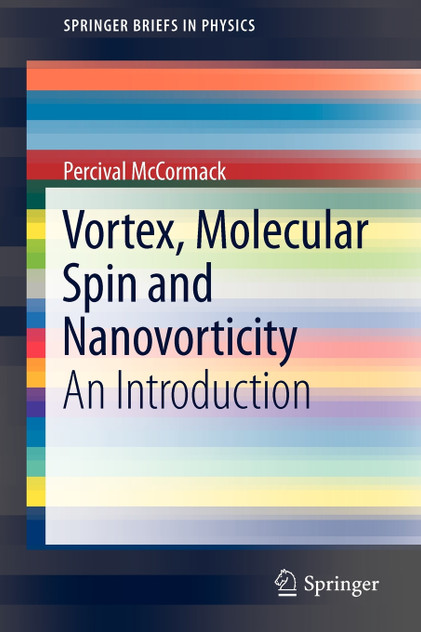 Vortex, Molecular Spin and Nanovorticity