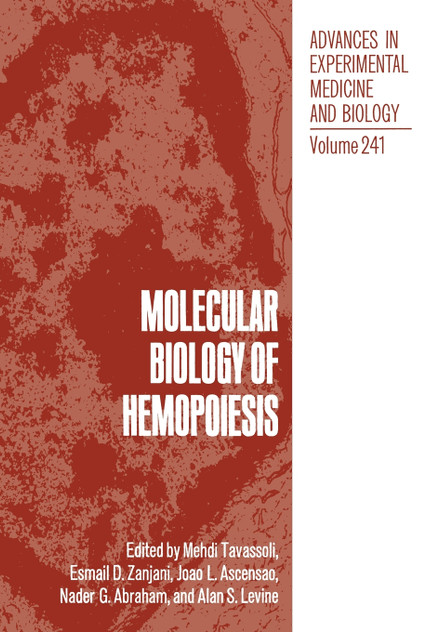 Molecular Biology of Hemopoiesis Molecular Biology of Hemopoiesis