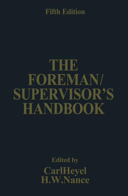 The Foreman/Supervisor S Handbook