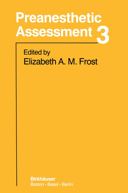 Preanesthetic Assessment 3 Preanesthetic Assessment 3