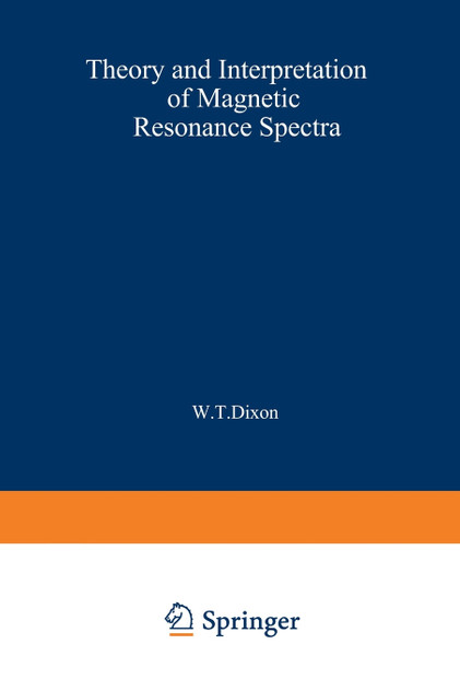 Theory and Interpretation of Magnetic Resonance Spectra