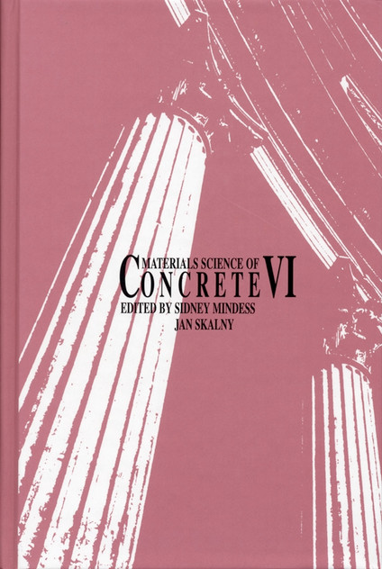 Materials Science of Concrete VI Materials Science of Concrete VI