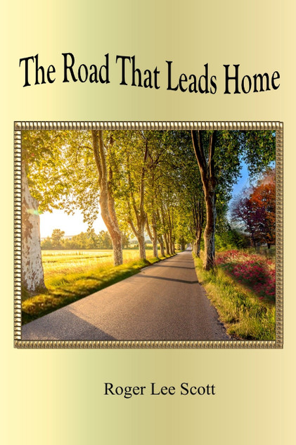 The Road That Leads Home The Road That Leads Home