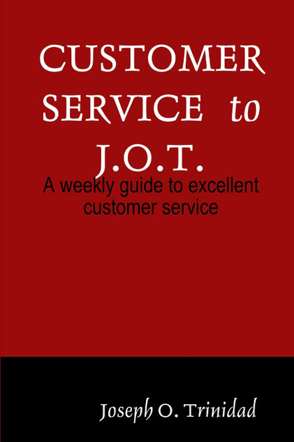 Customer Service to J.O.T. Customer Service to J.O.T.