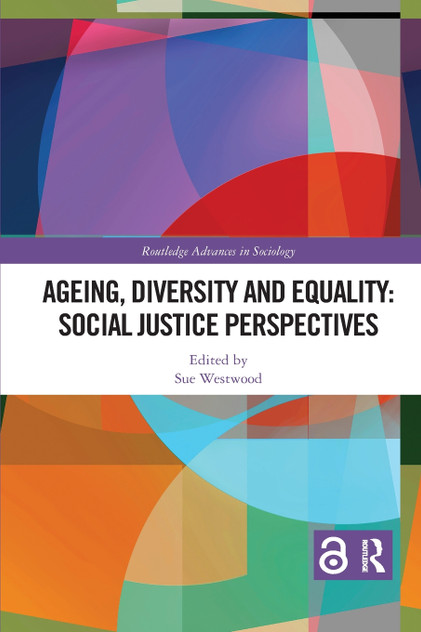 Ageing, Diversity and Equality Ageing, Diversity and Equality