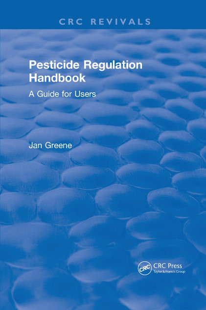 Pesticide Regulation Handbook Pesticide Regulation Handbook