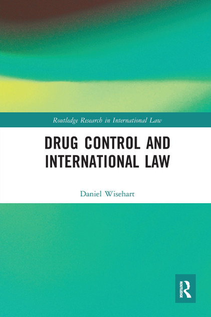 Drug Control and International Law Drug Control and International Law