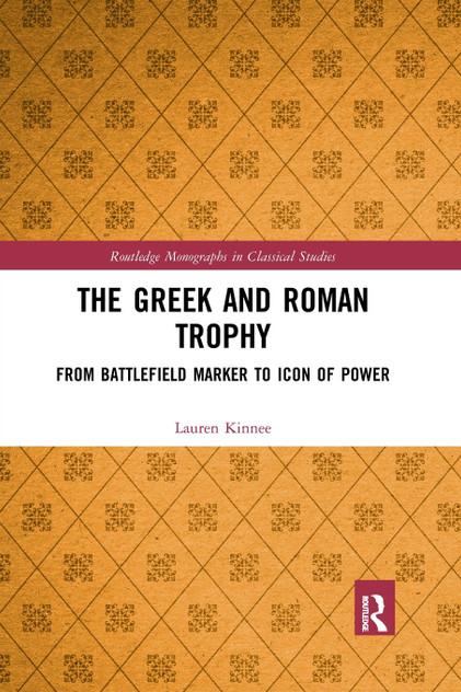 The Greek and Roman Trophy
