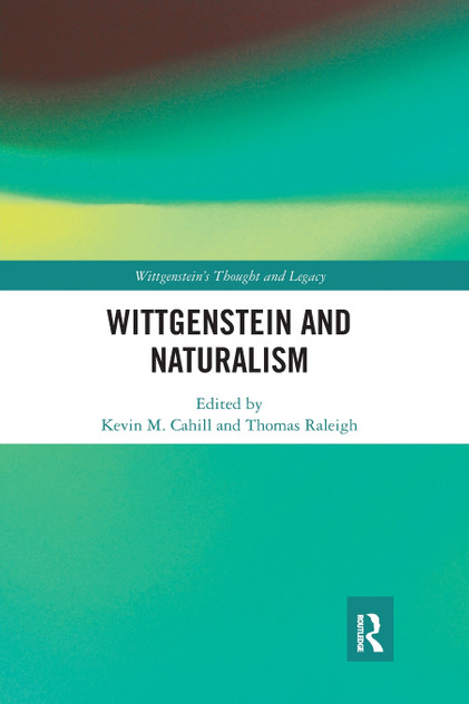 Wittgenstein and Naturalism