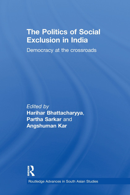 The Politics of Social Exclusion in India The Politics of Social Exclusion in India