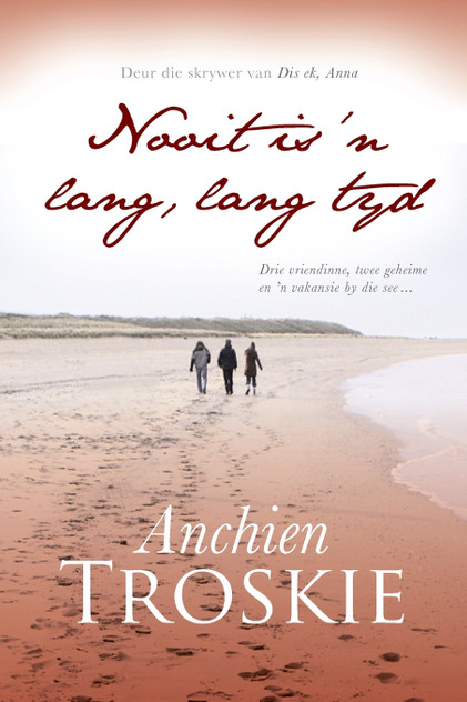 Nooit is 'n lang, lang tyd Nooit is 'n lang, lang tyd
