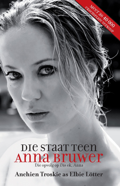 Die staat teen Anna Bruwer Die staat teen Anna Bruwer