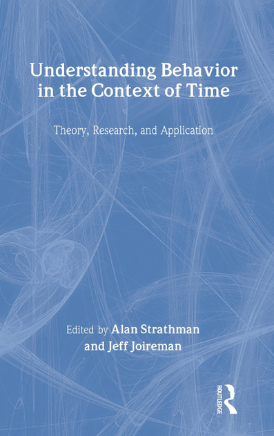 Understanding Behavior in the Context of Time