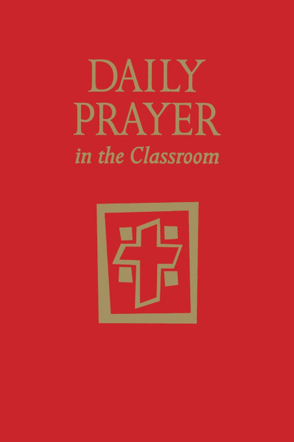 Daily Prayer in the Classroom