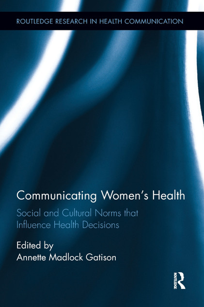Communicating Women's Health Communicating Women's Health